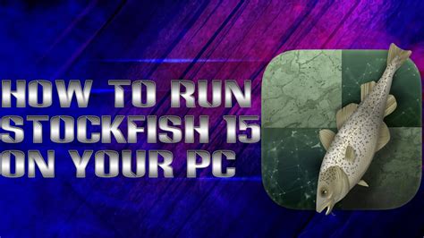Installing a chess engine on your computer and using it to analyze your games. . How to run stockfish 15 on windows
